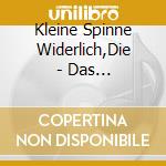 Kleine Spinne Widerlich,Die - Das Liederalbum cd