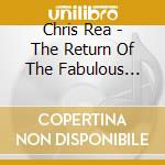 Chris Rea - The Return Of The Fabulous Hofner Bluenotes cd
