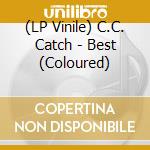 (LP Vinile) C.C. Catch - Best (Coloured) vinile