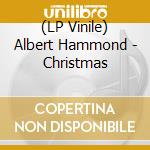 (LP Vinile) Albert Hammond - Christmas vinile