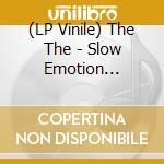 (LP Vinile) The The - Slow Emotion Replayed vinile