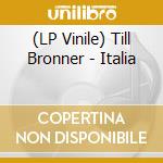 (LP Vinile) Till Bronner - Italia vinile