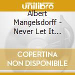 Albert Mangelsdorff - Never Let It End cd