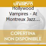 Hollywood Vampires - At Montreux Jazz Festival (2018) (2 Cd) cd