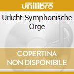 Urlicht-Symphonische Orge cd musicale