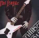 Not Fragile - Yesterday's Heroes cd