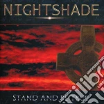 Nightshade - Stand And Be True cd