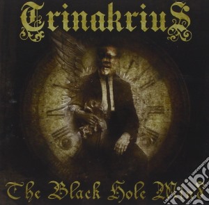 Trinakrius - The Black Hole Mind cd musicale di Trinakrius