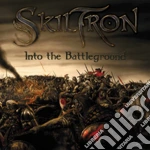 Skiltron - Into The Battleground cd