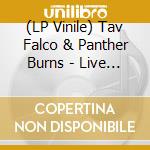 (LP Vinile) Tav Falco & Panther Burns - Live In London vinile