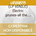 (LP VINILE) Electric prunes-all the king... 7' cd