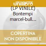 (LP VINILE) Bontempi marcel-bull frog 7' cd