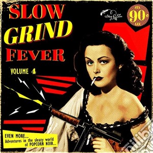 (LP Vinile) Best In Late 50s Slow Dance (The) - Slow Grind Fever 04 Compiled By Dj Diddy Wah From London lp vinile di Best In Late 50s Slow Dance (The)