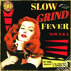 Slow Grind Fever 3+4 cd musicale
