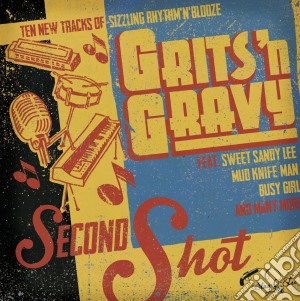 (LP Vinile) Grits'n Gravy - Second Shot lp vinile di Grits'n Gravy