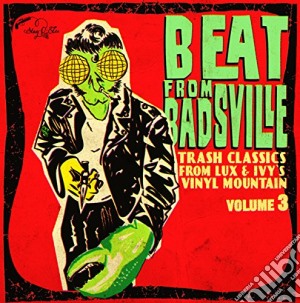 Beat From Badsville Vol. 3 / Various cd musicale