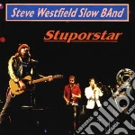Westfield, Steve - Stuporstar cd