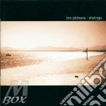 Tim Gibbons - Shylingo cd