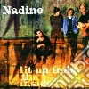 Nadine - Lit Up From The Inside cd
