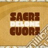 (LP Vinile) Sacri Cuori - Delone cd