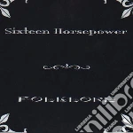 Sixteen Horsepower - Folklore cd