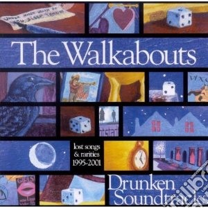Walkabouts (The) - Drunken Soundtracks cd musicale di WALKABOUTS