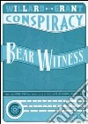 Willard Grant Conspiracy - Bear Witness (2 Cd) cd