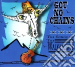 Got no chains - the songs of the walkabo cd