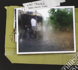 Lobi Traore - Rainy Season Blues cd musicale di TRAORE'LOBI