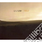 Lilium - Felt cd