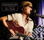 Wovenhand - Live At Roepaen (Cd+Dvd) cd