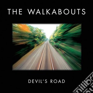 (LP Vinile) Walkabouts (The) - Devil's Road (Deluxe Edition) (2 Lp) lp vinile di Walkabouts