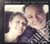 (LP Vinile) Mark Olson - Good-bye Lizelle (Lp+Cd) cd
