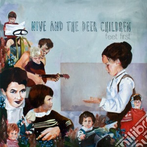 Nive and The Deer Children - Feet First cd musicale di Nive and The Deer Children