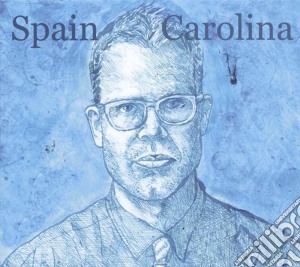 Spain - Carolina cd musicale di Spain