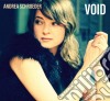 Andrea Schroeder - Void cd