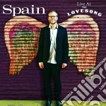 (LP Vinile) Spain - Live At The Lovesong (2 Lp) vinile
