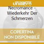 Necromance - Wiederkehr Der Schmerzen cd