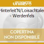 Hinterleit'N/Loisachtaler - Werdenfels cd musicale di Hinterleit'N/Loisachtaler