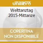 Welttanztag 2015-Mittanze cd