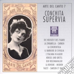 Conchita Supervia - Arte Del Canto 7 (2 Cd) cd musicale di Supervia,Conchita