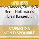 Rother/Anders/Streich/Rso Berl - Hoffmanns Erz?Hlungen (Ga.Dt) (2 Cd) cd