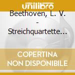 Beethoven, L. V. - Streichquartette (2 Cd) cd