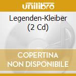 Legenden-Kleiber (2 Cd) cd