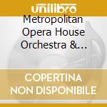 Metropolitan Opera House Orchestra & Chorus - Tristan Und Isolde (1.Teil)(2 Cd) cd musicale di Metropolitan Opera House Orchestra & Chorus