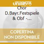 Chor D.Bayr.Festspiele & Obf - Tannh?User (2 Cd) cd musicale di Chor D.Bayr.Festspiele & Obf