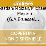 Sebastian/Moizan/Michaeu/+ - Mignon (G.A.Bruessel 1952) cd musicale di Sebastian/Moizan/Michaeu/+