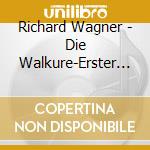 Richard Wagner - Die Walkure-Erster Teil (2 Cd) cd