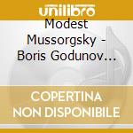 Modest Mussorgsky - Boris Godunov (Ga) (2 Cd) cd