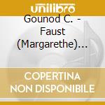 Gounod C. - Faust (Margarethe) (2 Cd) cd musicale